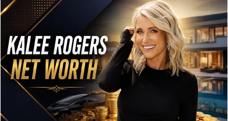 Kalee Rogers Net Worth